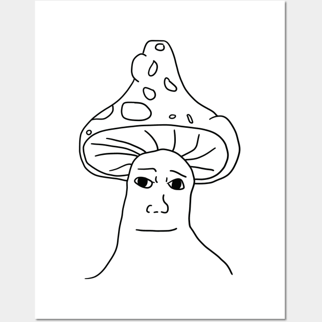 Shroomjak / Mushroom Wojak Meme Wall Art by Barnyardy